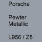 Preview: Porsche, Pewter Metallic, L956 / Z8.